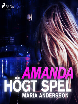 cover image of Amanda--högt spel